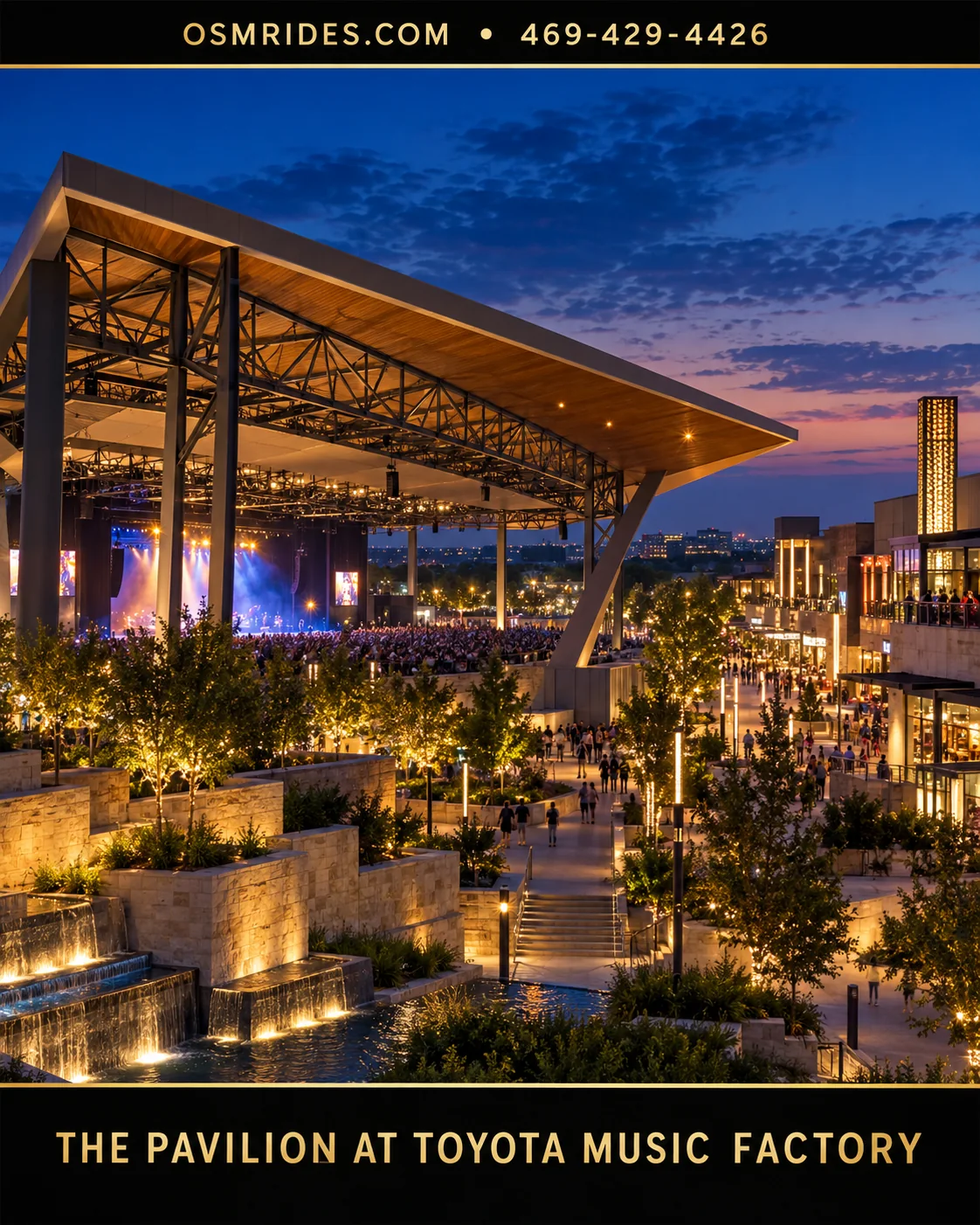 The Pavilion at Toyota Music Factory in Irving at dusk — OSM Rides chauffeured transportation graphic